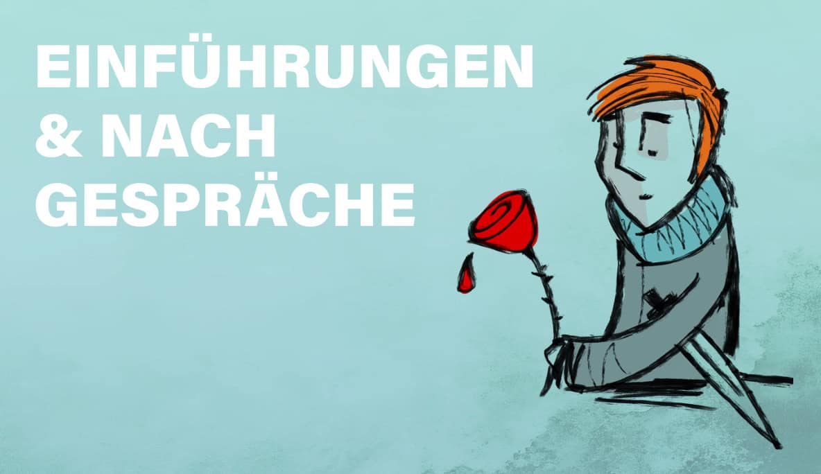 Einführungen und Nachgespräche